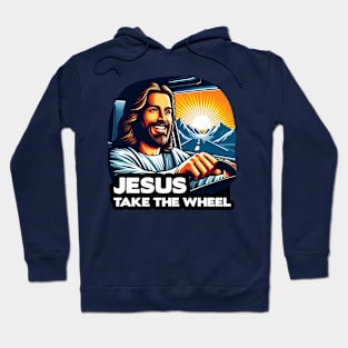 Jesus Take The Wheel Hoodie